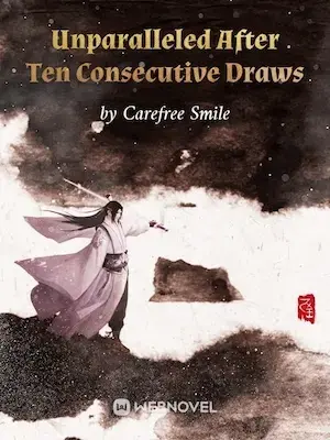 Unparalleled After Ten Consecutive Draws cover