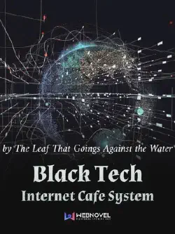 Novel cover for Black Tech Internet Cafe System