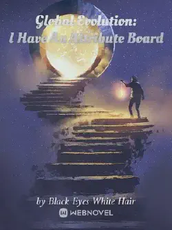 Novel cover for Global Evolution I Have an Attribute Board