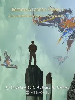 Novel cover for I Became a Cannon Fodder in a Female Protagonist Cultivation Novel
