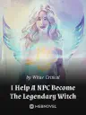 I Help a NPC Become the Legendary Witch Cover