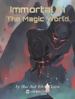 Novel cover for Immortal in the Magic World