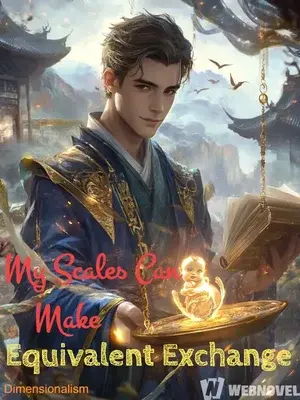 Novel cover for My Scales Can Make Equivalent Exchange