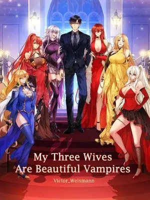 Novel cover for My Three Wives Are Beautiful Vampires