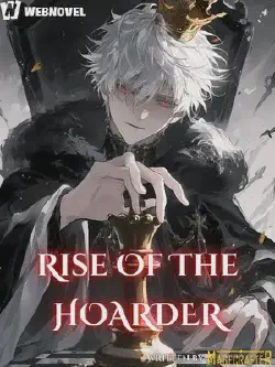 Novel cover for Rise of the Hoarder