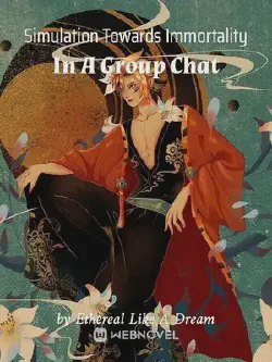 Novel cover for Simulation Towards Immortality in a Group Chat
