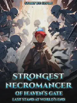 Novel cover for Strongest Necromancer of Heaven
