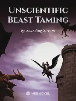 Novel cover for Unscientific Beast Taming